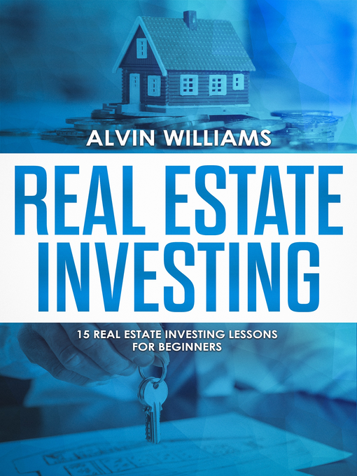 Title details for Real Estate Investing by Alvin Williams - Wait list